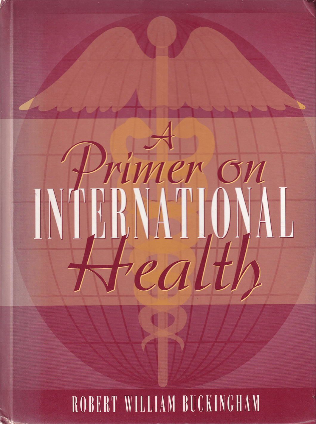 A Primer on International Health